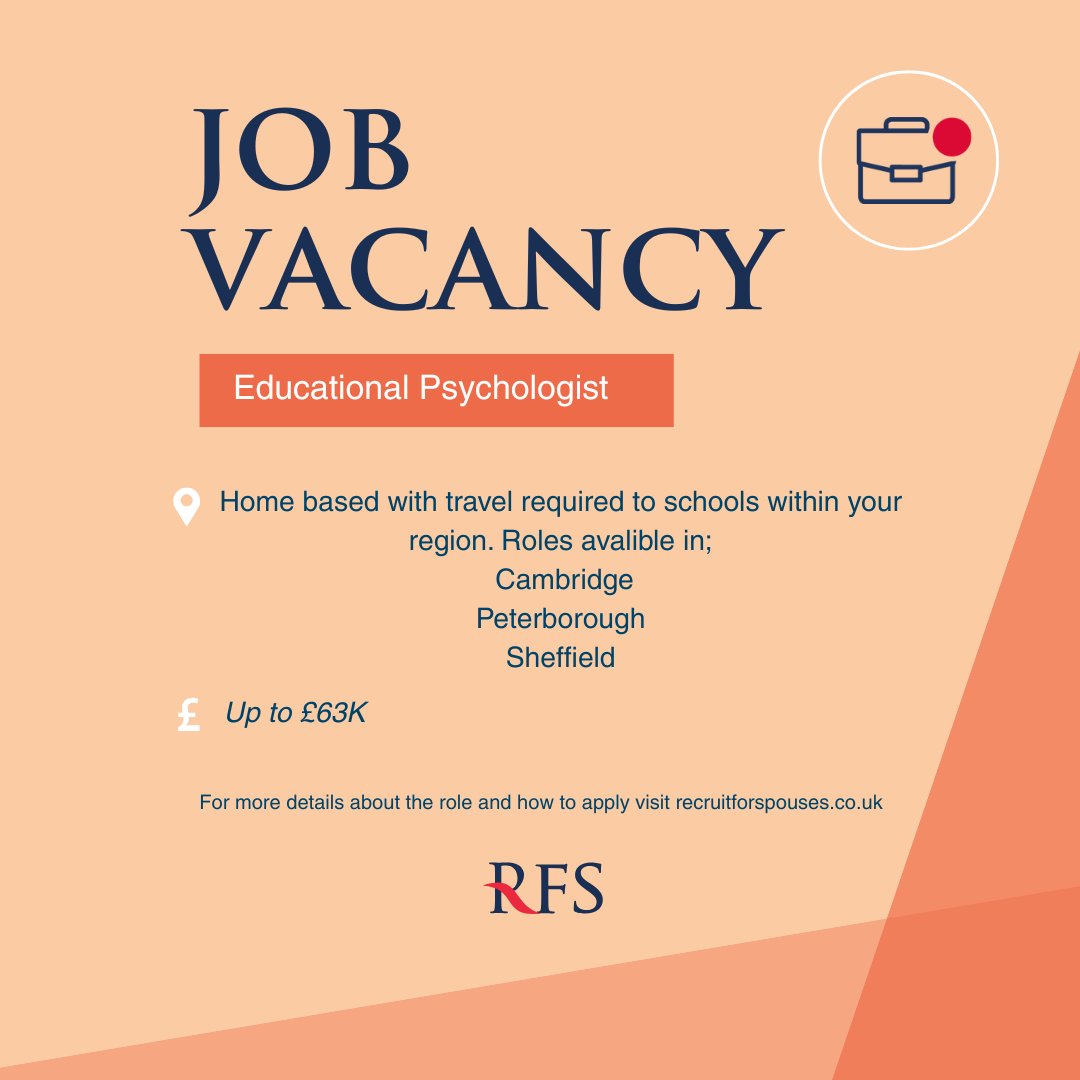Educational Psychologist Opportunity! Home-based with travel to schools in:
   • Cambridge • Peterborough • Sheffield.
Passionate about children's educational development? Visit recruitforspouses.co.uk for details and to apply!