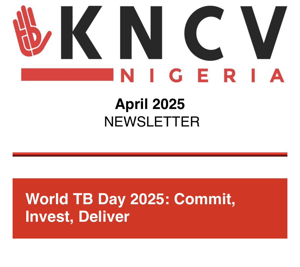 KncvNigeria's tweet photo. We marked World TB Day 2025 with the theme: Commit, Invest, Deliver - driving action and impact in the fight to end TB!
Read the full newsletter here👇🏾
https://t.co/MnvmCjUyW7
#KNCVNigeria #NTBLCP #GF #FMOH #YesWeCanEndTB #Checkamo https://t.co/8mV3stb30Y