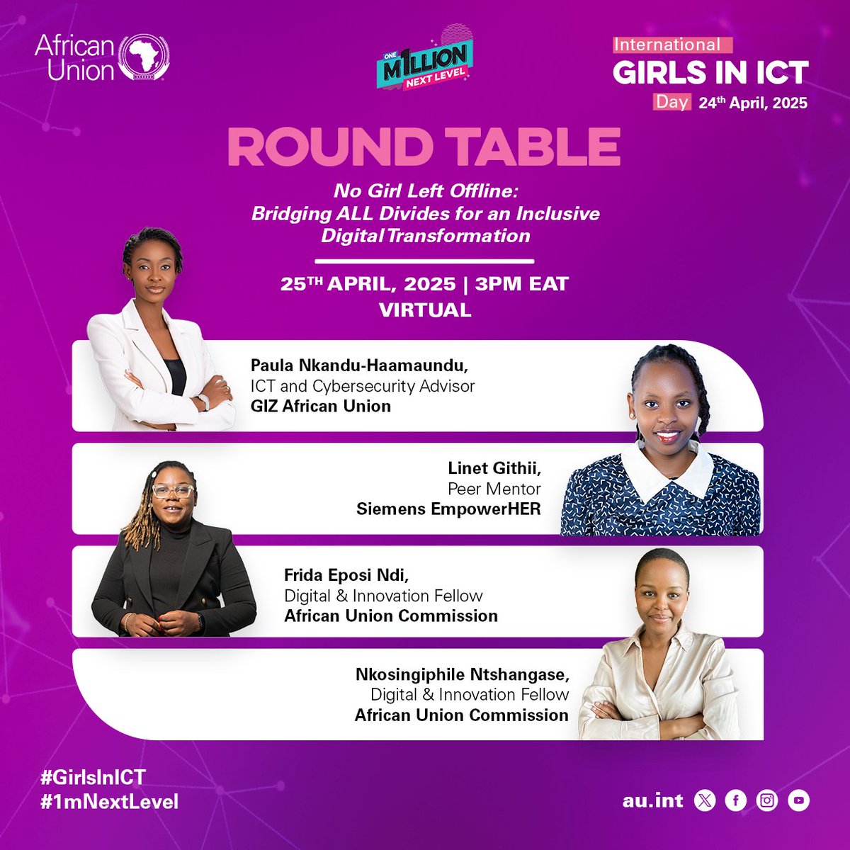 We’re still celebrating #GirlsInICT Day! 🌍💻

Join us TODAY at 3PM EAT for a powerful Virtual Roundtable celebrating young women driving change in tech across Africa!

🔗 Register now: zoom.us/j/93419309348

#GirlsInICT
#WomenInTech
#1mNextLevel