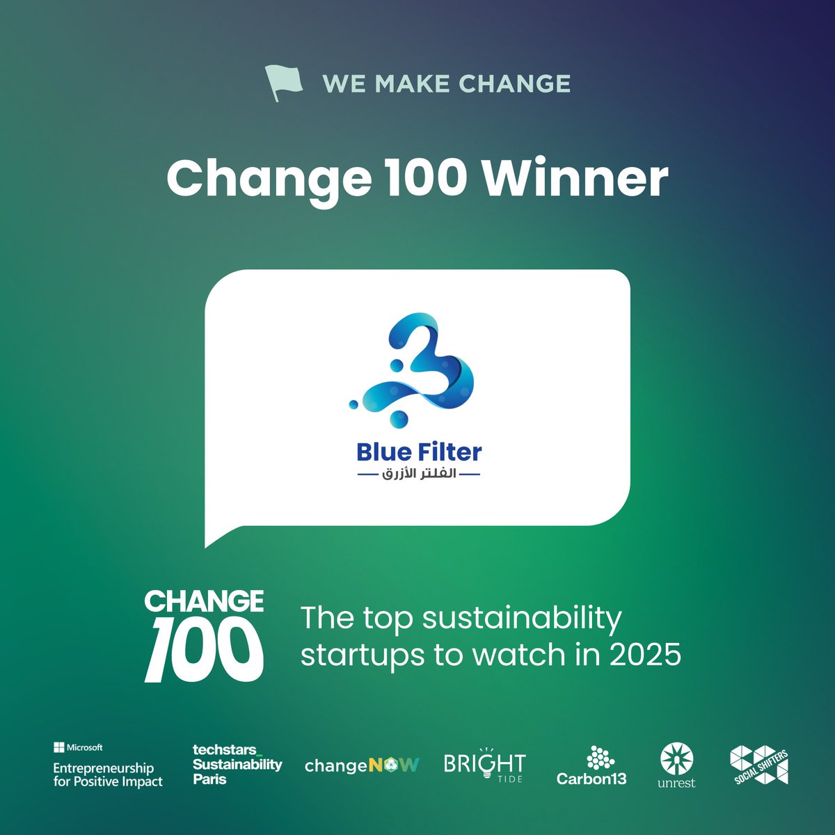 BluefilterC's tweet photo. We’re excited to be named a #Change100 winner! 🌍💧
Blue Filter is proud to be among the top sustainability startups to watch in 2025.
Big thanks to @WeMakeChange @Microsoft @Techstars @ChangeNOW!
#WaterInnovation #ClimateAction #StartupForGood
👉 https://t.co/tC9kTwe5t5 https://t.co/XM5rJLw1XM