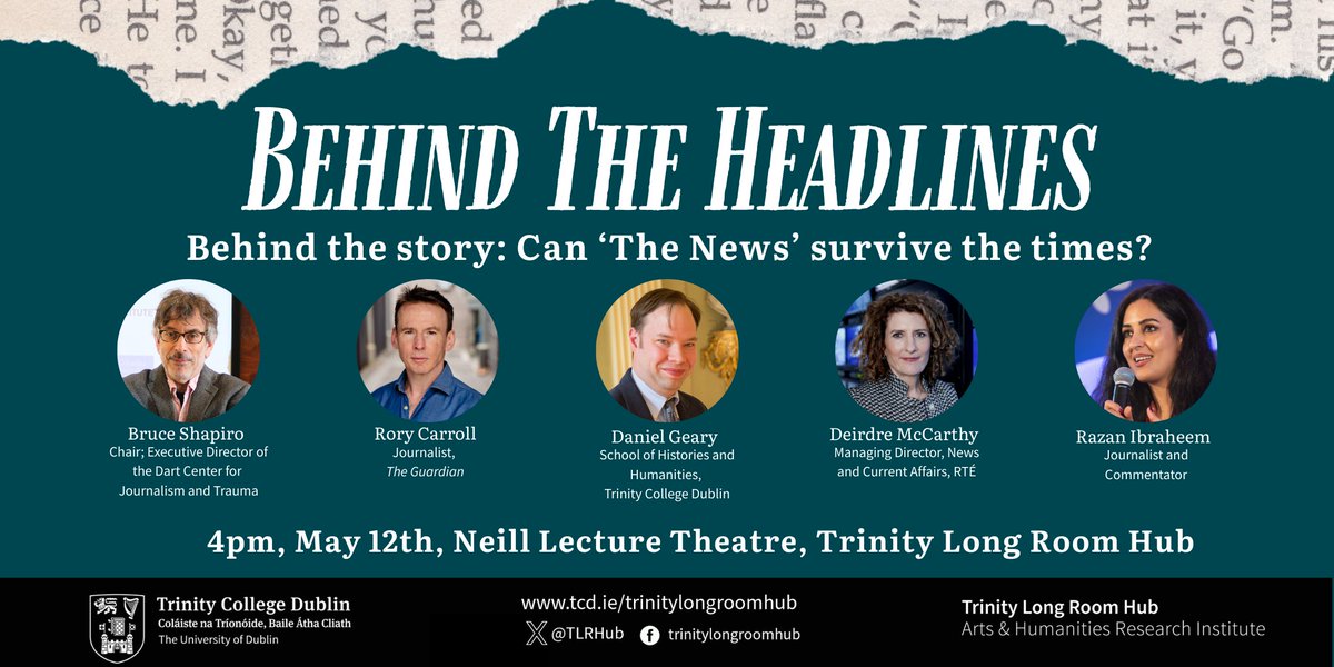 Trinity Long Room Hub (@tlrhub) on Twitter photo 🖥️As AI and big tech reshape the media landscape, our panel of journalists and researchers asks: what’s next for traditional reporting?📰
Join us for 'Behind the story: Can ‘The News’ survive the times?'
🗓 May 12 | 4pm
📍<a href="/TLRHub/">Trinity Long Room Hub</a>
🎟️eventbrite.com/e/132522807584…
#BehindTheHeadlines 🖥️As AI and big tech reshape the media landscape, our panel of journalists and researchers asks: what’s next for traditional reporting?📰
Join us for 'Behind the story: Can ‘The News’ survive the times?'
🗓 May 12 | 4pm
📍<a href="/TLRHub/">Trinity Long Room Hub</a>
🎟️eventbrite.com/e/132522807584…
#BehindTheHeadlines
