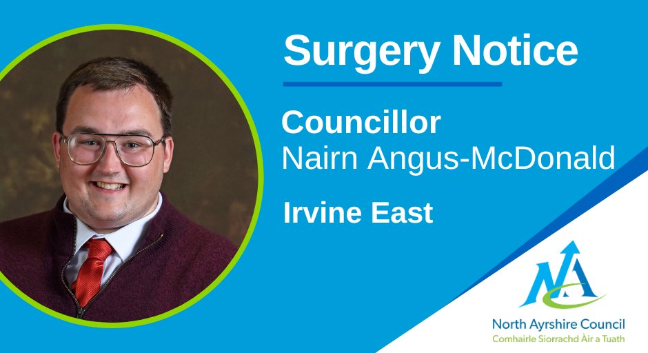 Councillor Nairn Angus-McDonald will hold his surgery on Friday in Towerlands Community Centre, Bourtreehill between 10.00 am – 11.00 am