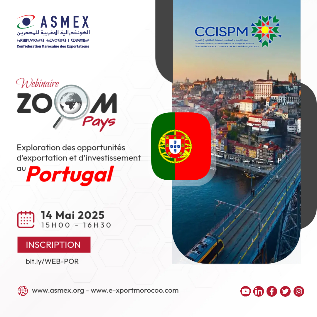 ASMEX_Maroc's tweet image. Webinaire #ZoomPays #MarocPortugal 🇵🇹🇲🇦 le 14 mai (15h-16h30) ! L'#ASMEX et la @CCISPM vous invitent à explorer les opportunités d'export et d'investissement. 
Inscrivez-vous vite ! [ bit.ly/WEB-POR ]
#opportunités #webinaire #export #investissement