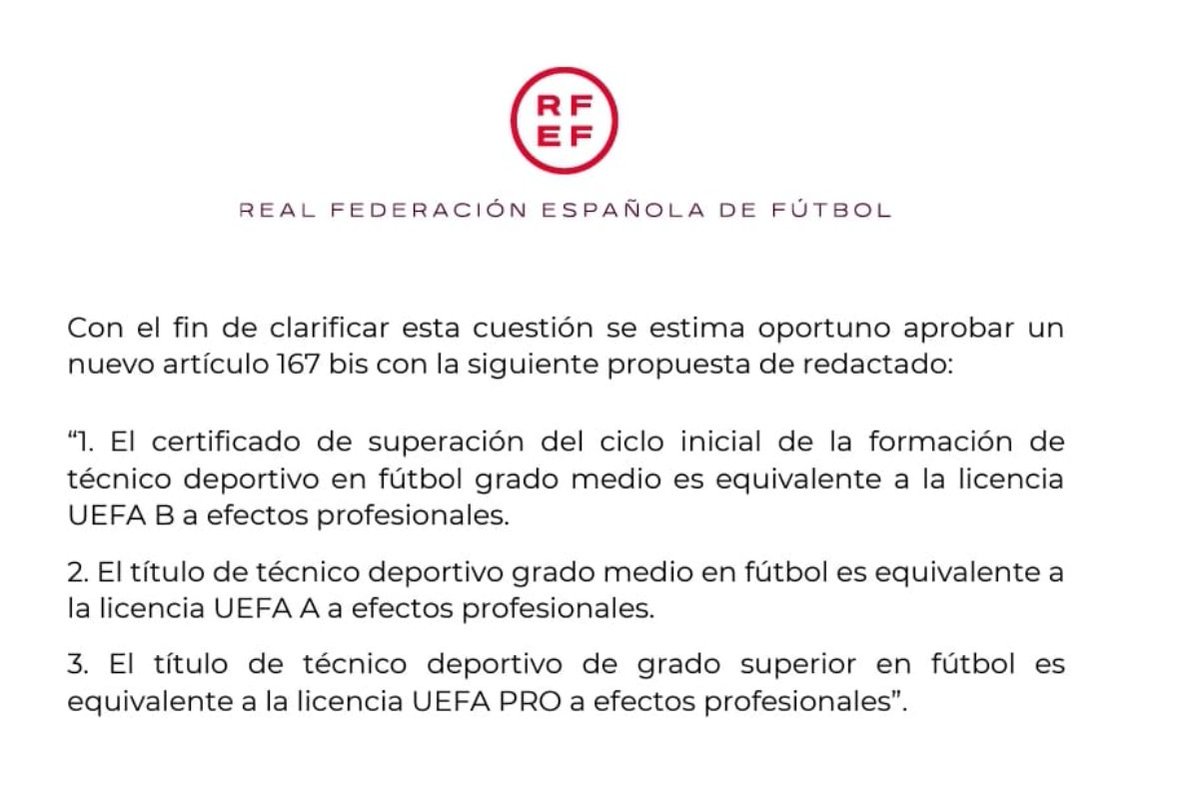 ENTRENADORES
En el día de ayer, se aprobó el cambio reglamentario del artículo 167 bis del reglamento general de la RFEF. Esto implica que los títulos académicos de técnico deportivo en fútbol han sido reconocidos como equivalentes a la licencia UEFA.