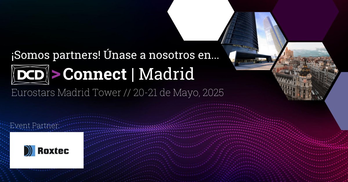 Roxtec España (@ing_pasamuros) on Twitter photo ¡Nos vemos en DCD Connect Madrid el 20 y 21 de Mayo!
Únase a nosotros en uno de los eventos más importantes del sector de los centros de datos. 
Solicite su pase aquí:
datacenterdynamics.com/es/dcd-connect… ¡Nos vemos en DCD Connect Madrid el 20 y 21 de Mayo!
Únase a nosotros en uno de los eventos más importantes del sector de los centros de datos. 
Solicite su pase aquí:
datacenterdynamics.com/es/dcd-connect…