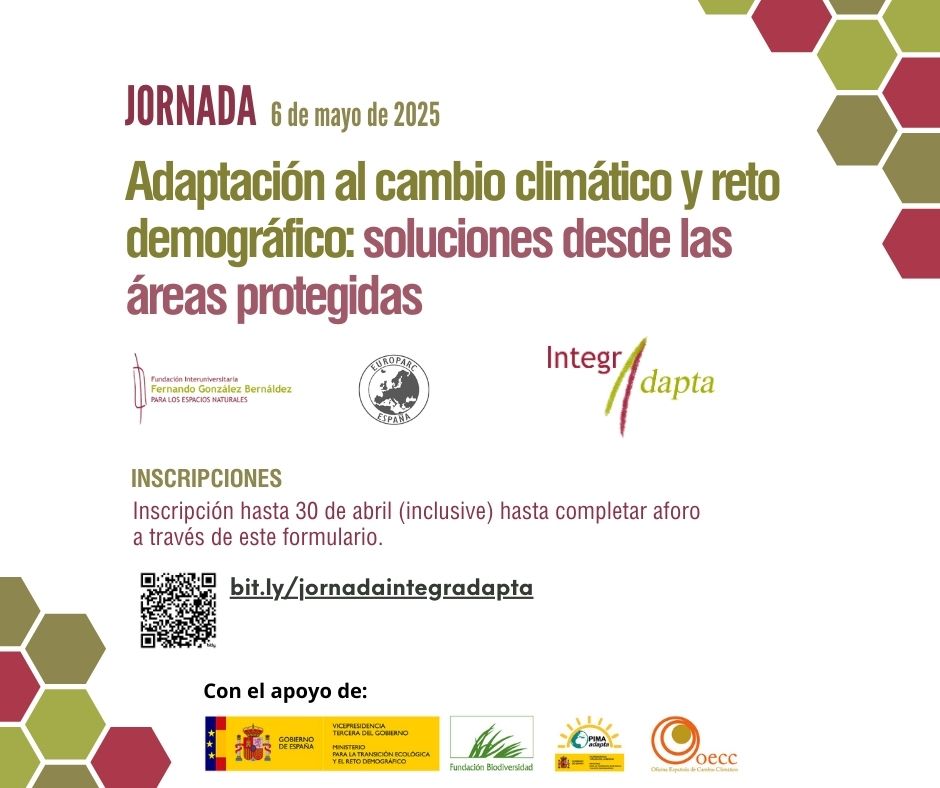 EUROPARC-España (@redeuroparc) on Twitter photo Madrid, 6 mayo. Jornada ADAPTACIÓN AL CAMBIO CLIMÁTICO Y RETO DEMOGRÁFICO: EL PAPEL DE LAS ÁREAS PROTEGIDAS
+INFO fungobe.org/integradapta/
#integradapta #áreasprotegidas #adaptaciónclimática #retodemográfico #INTEGRADAPTA con apoyo de <a href="/FBiodiversidad/">Fundación Biodiversidad</a> <a href="/mitecogob/">Transición Ecológica y Reto Demográfico</a> #ProyectosFB Madrid, 6 mayo. Jornada ADAPTACIÓN AL CAMBIO CLIMÁTICO Y RETO DEMOGRÁFICO: EL PAPEL DE LAS ÁREAS PROTEGIDAS
+INFO fungobe.org/integradapta/
#integradapta #áreasprotegidas #adaptaciónclimática #retodemográfico #INTEGRADAPTA con apoyo de <a href="/FBiodiversidad/">Fundación Biodiversidad</a> <a href="/mitecogob/">Transición Ecológica y Reto Demográfico</a> #ProyectosFB