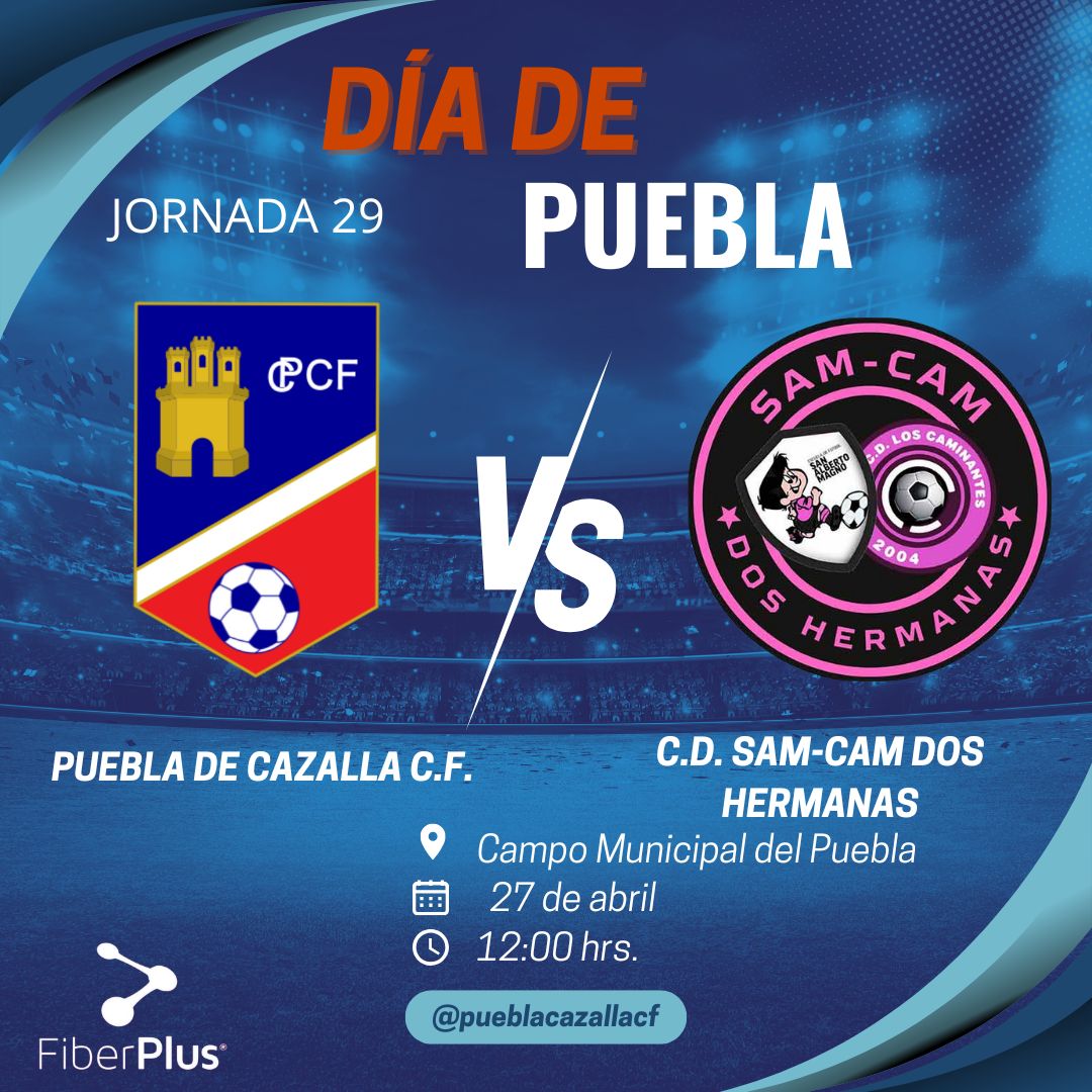 PueblaCazallaCF's tweet image. Jornada 29 - PUEBLA DE CAZALLA C.F.  VS.  C.D. SAM-CAM DOS HERMANAS. 
Tenemos cositas preparadas 🎉 
Por un lado, tenemos una gran sorpresa SORPRESA 
Por otro lado, todos los pequeños que vengan con su camiseta roja o azul, podrán ponerse en la foto del equipo antes del comienzo