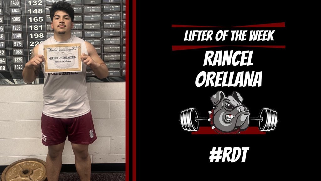 Posted by Springdale Football:

Congrats to Red Dog Lifter Of The Week Rancel Orellana! He is a big time leader for our program! When things get tough, he gets tougher! He is a great teammate, person, and player. He has phenomenal work ethic and brings energy to every lift! #RDT