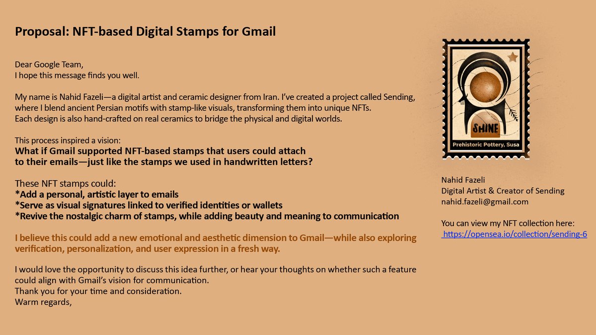 What if every email had a digital stamp?

But not just any stamp—
An NFT, hand-crafted, Persian, and poetic.

I just pitched this to <a href="/gmail/">Gmail</a>:
NFT-based stamps for identity &amp; art in email.

Inspired by my project #Sending 👇
🔗 opensea.io/collection/sen…

#NFTStamp #Gmail #CryptoArt