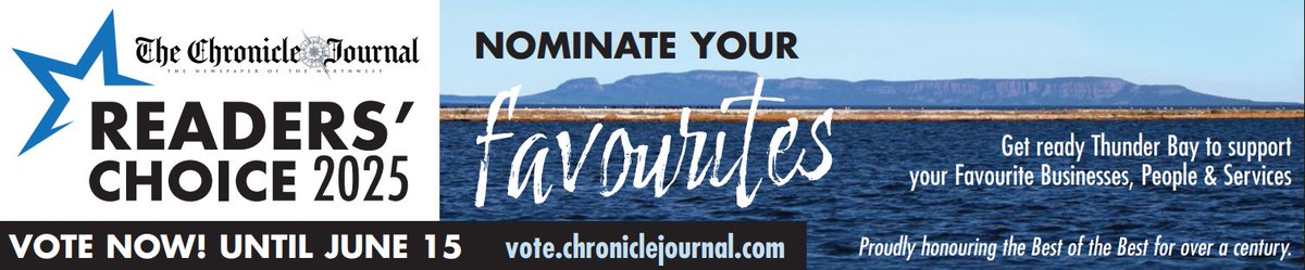 Voting is now underway to decide Thunder Bay's Favourite People, Places, and Service Providers in our 2025 Readers' Choice Awards contest. Vote daily until June 15th. To vote, visit chroniclejournal.com