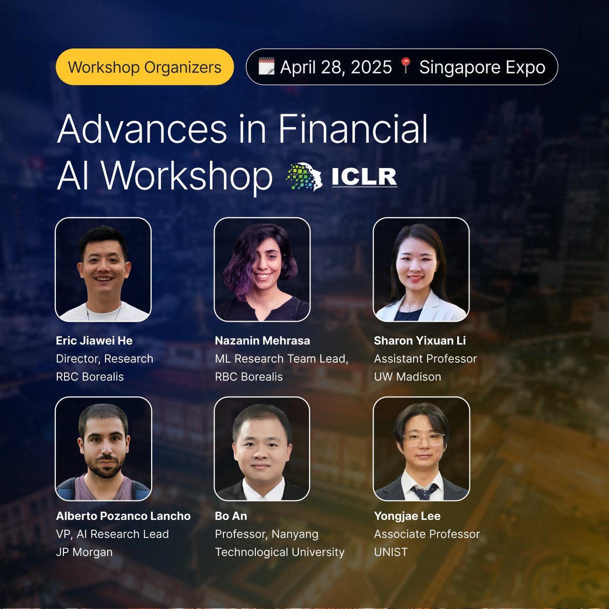 RBCBorealis's tweet image. We have a workshop at @iclr_conf ! 👏

👥 💡Our team members are taking part in organizing the &apos;Advances in Financial #AI workshop&apos; at #ICLR2025. 
 
🗓️ April 28, 2025
⏰ 9:00am - 6:00pm SGT
📍 #Singapore EXPO, Hall 4 #2

Want to learn more? Visit ➡️lnkd.in/gh3tF6Dj…
