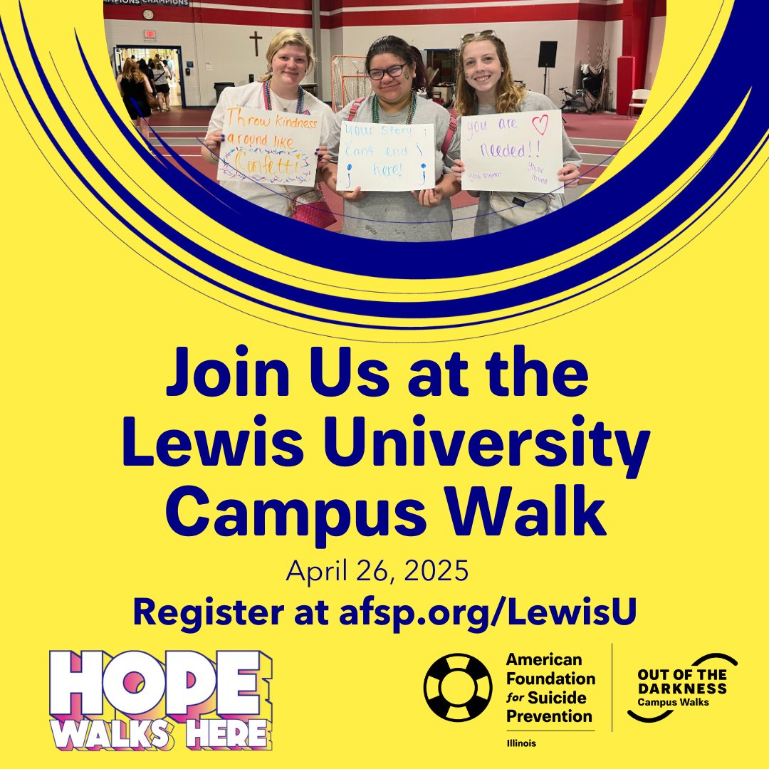 🌟Good luck to the Lewis University Out of the Darkness Campus Walk taking place tomorrow -- SATURDAY, APRIL 26th!

✨You can still participate in the walk. Register onsite or at afsp.org/LewisU 

#HopeWalksHere
#StopSuicide
#AFSPIL