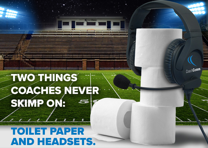 Coaches would never go cheap on these two things. Get the headsets trusted by thousands of coaches at coachcomm.com.