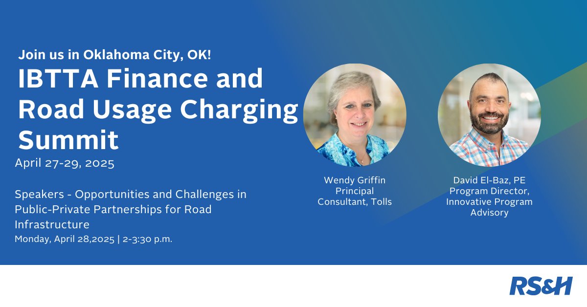 Attending the IBTTA Finance and Charging Summit in Oklahoma City from April 27-29? Join us and RS&amp;H’s Wendy Griffin and Dean El-Baz who will be giving their insights into Public-Private Partnerships (P3).

Learn more about RS&amp;H’s experience in P3s at ow.ly/1qnW50VGqhg.