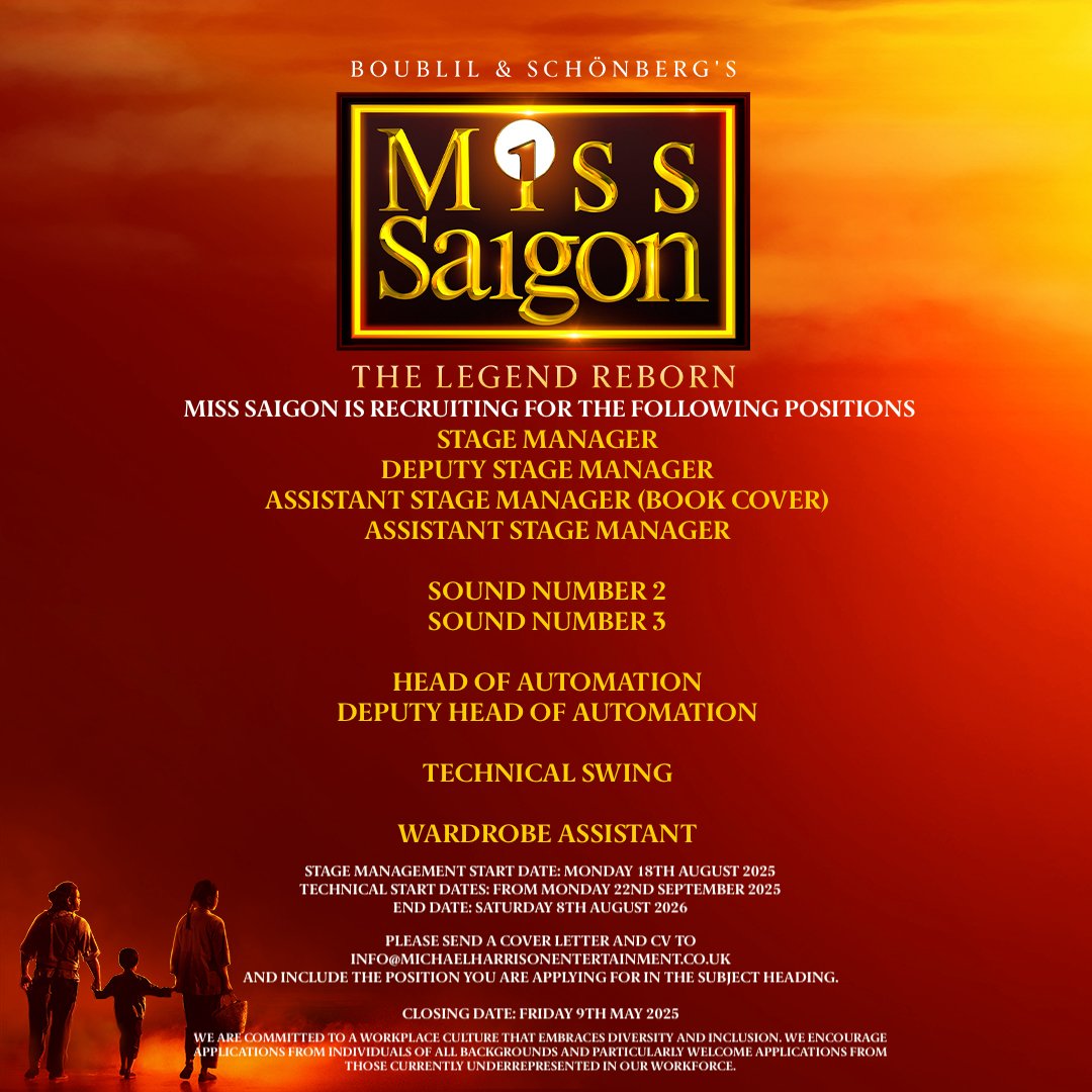 #MissSaigon is RECRUITING.

Apply 👉 info@michaelharrisonentertainment.co.uk