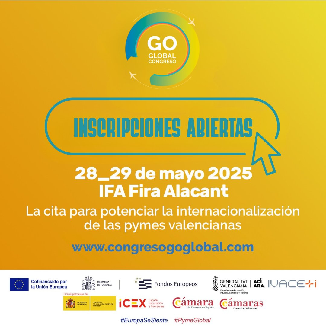 🌍 ¡El Congreso Go Global ya ha abierto las inscripciones!
La cita con la internacionalización de las pymes valencianas se acerca, no esperes más y regístrate de forma gratuita.
📷 app.congresogoglobal.com
📅 28  y 29 de mayo
📍 IFA Fira Alacant