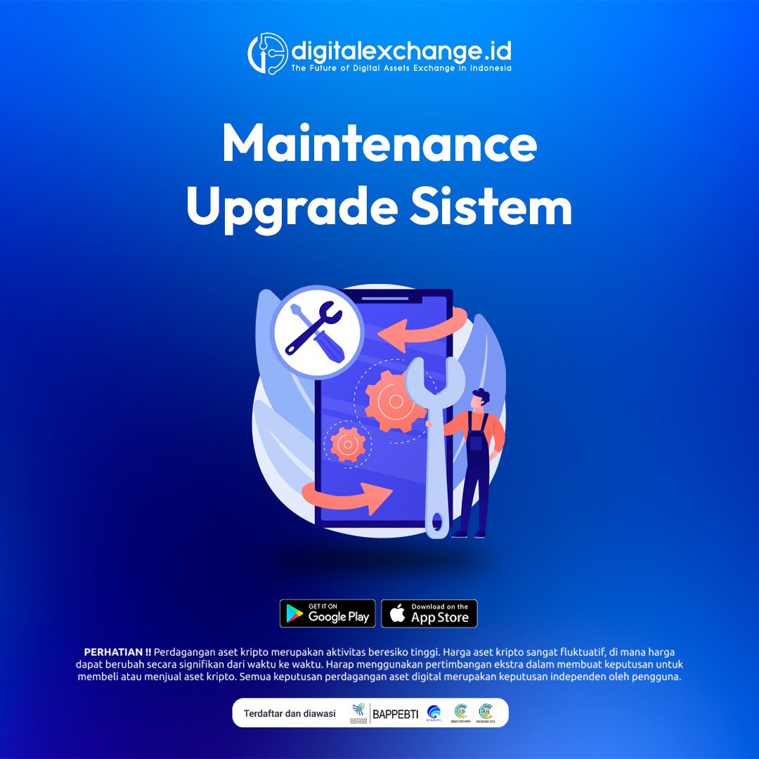 Hai Kriptopers!

Sebagai upaya untuk meningkatkan performa layanan dan meningkatkan kenyamanan pengguna dalam bertransaksi jual beli aset kripto di digitalexchange.id, kami akan melakukan maintenance upgrade sistem pada Selasa, 29 April 2025, pukul 03.00 - 06.00 WIB.
