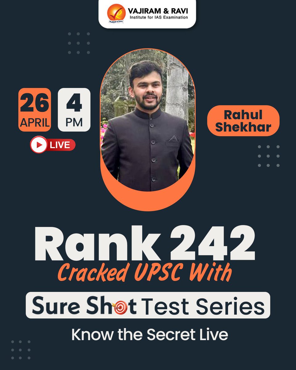 VajiramRavi's tweet photo. Rank 242 in UPSC CSE 2024!
Rahul Shekhar shares how the Sure Shot Test Series became his game-changer.
Join the LIVE session on 26th April at 4 PM
Let’s decode the strategy that worked!
#UPSC2024 #Rank242 #SureShotTestSeries #VajiramAndRavi #UPSCPreparation #CSESuccess https://t.co/gDhOH78zjL