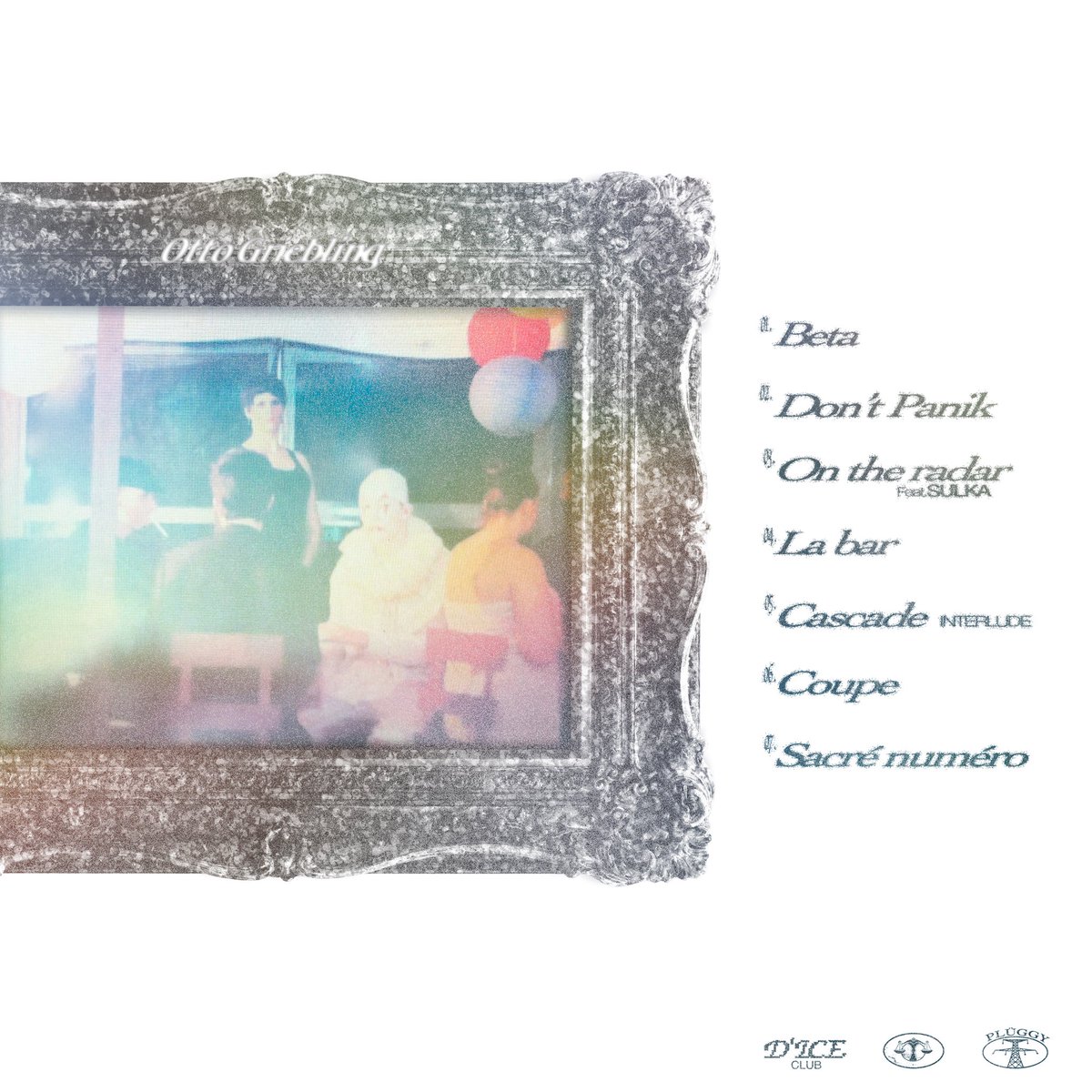 OTTO GRIEBLING 
DISPO PARTOUT 
COVER+TRACKLIST <a href="/lil__rori/">rsg_rori</a> 
MIX/MASTER <a href="/sulkaprisun/">Sulka</a> 

💞💞💞