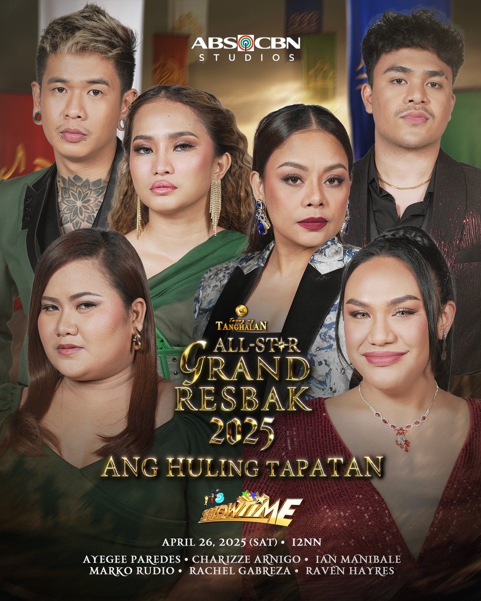 itsShowtimeNa's tweet photo. Madlang People! Sila ang ating Top 6 Grand Finalists! 

Sino sa kanila ang hihiranging kampeon ng edisyong ito?

🔥 Raven Heyres
⛰️ Charizze Arnigo
🌊 Ayegee Paredes
⛰️ Rachel Gabreza
⛰️ Marko Rudio 
🔥 Ian Manibale 

Ngayong ika-26 ng Abril, buong sambayanan, tumutok na sa pinaka-pangmalakasang puksaan ng mga Pilipinong mang-aawit - Tawag ng Tanghalan All-Star Grand Resbak 2025 sa #ItsShowtime!

#TNTGrandResbakAngHulingTapatan