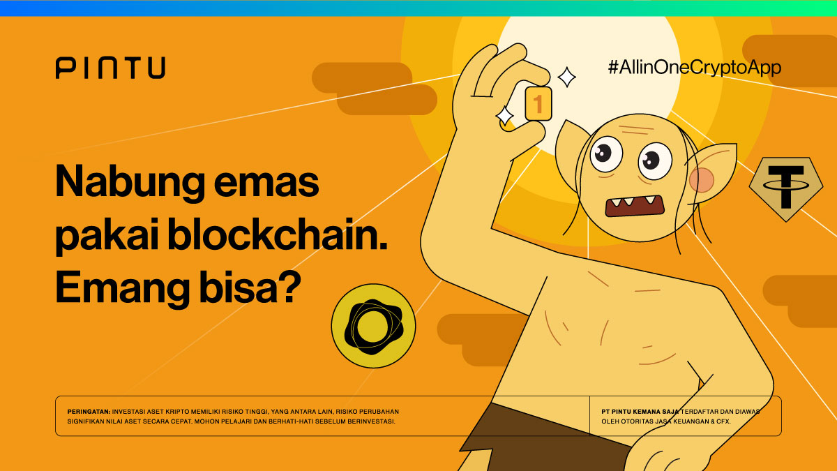 Teman Pintu biasanya beli emas di mana? Beli emas melalui aset crypto tuh  bisa banget lho sekarang. Contohnya ada aset crypto berbasis emas namanya  PAXG dan AUXt. Baca selengkapnya di Pintu Academy:
