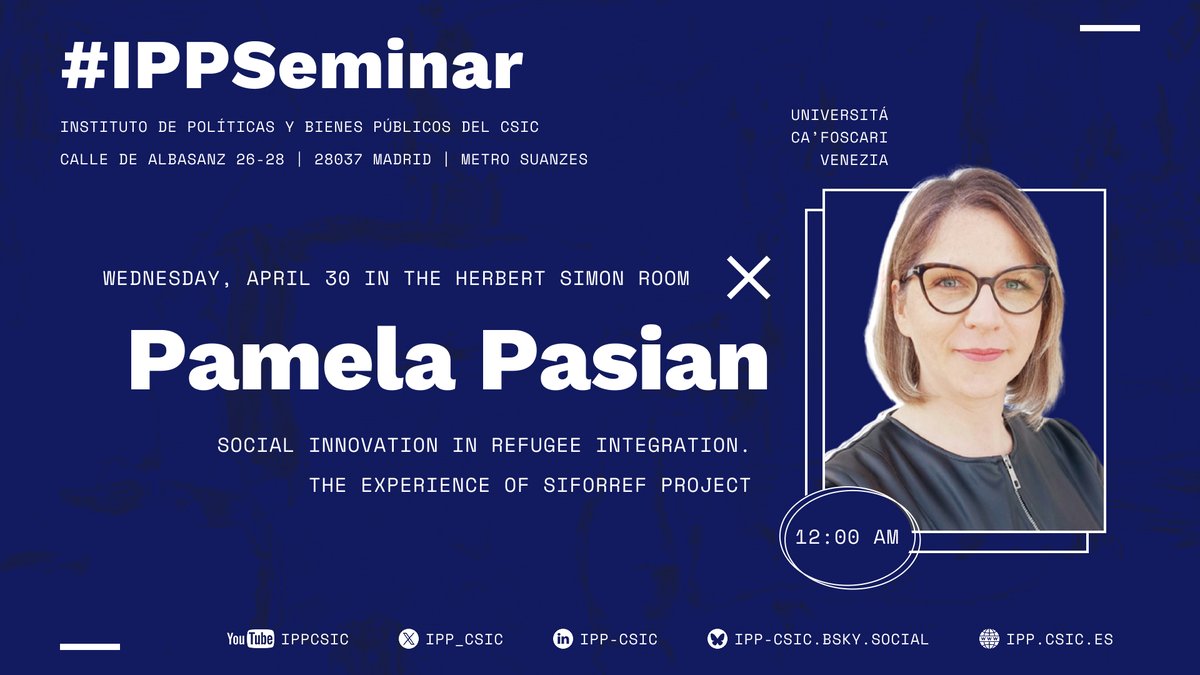 Instituto de Políticas y Bienes Públicos del CSIC (@ipp_csic) on Twitter photo Next up in our #IPPSeminar series:
We’re delighted to host Pamela Pasian from <a href="/CaFoscari/">Unive Ca' Foscari</a>, who will share insights from the SIforREF project
Wednesday, April 30 at 12:00 AM in Herbert Simon Room <a href="/CCHS_CSIC/">Ciencias Humanas y Sociales (CCHS - CSIC)</a>
Can’t make it in person? Follow it live here: tinyurl.com/2xsahswc Next up in our #IPPSeminar series:
We’re delighted to host Pamela Pasian from <a href="/CaFoscari/">Unive Ca' Foscari</a>, who will share insights from the SIforREF project
Wednesday, April 30 at 12:00 AM in Herbert Simon Room <a href="/CCHS_CSIC/">Ciencias Humanas y Sociales (CCHS - CSIC)</a>
Can’t make it in person? Follow it live here: tinyurl.com/2xsahswc