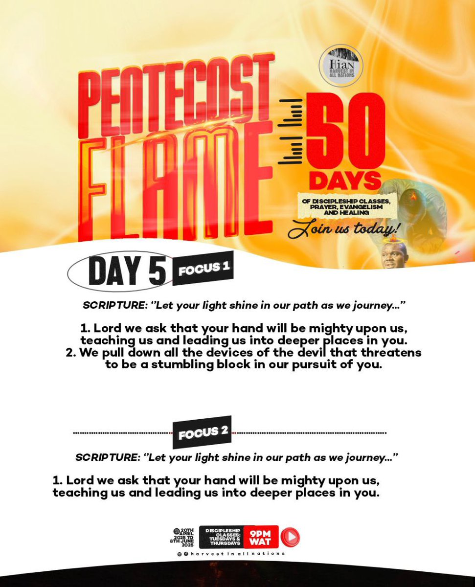Pentecost Flame Focus 
Day 5

You can join our daily prayers watches by 11am - 1pm WAT, 6pm - 9pm WAT, and 11pm - 1am respectively, on our telegram channel via this link:

t.me/harvestinallna…

#harvestinallnationsglobal #harvestinallnations #pastorsamuelbassey #prayer #fast