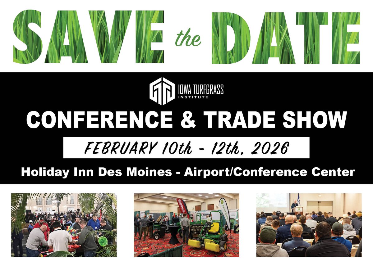 Mark your calendars ✏️🗓️
Join us Feb. 10th-12th, 2026 for the ITI Conference &amp; Trade Show in Des Moines!! With great education and networking opportunities, this is an event you won't want to miss! Stay tuned for more details to come
<a href="/iowalawncare/">IPLCA</a> <a href="/iowa_stma/">Iowa SFMA</a> <a href="/GcsaIowa/">IowaGCSA</a>