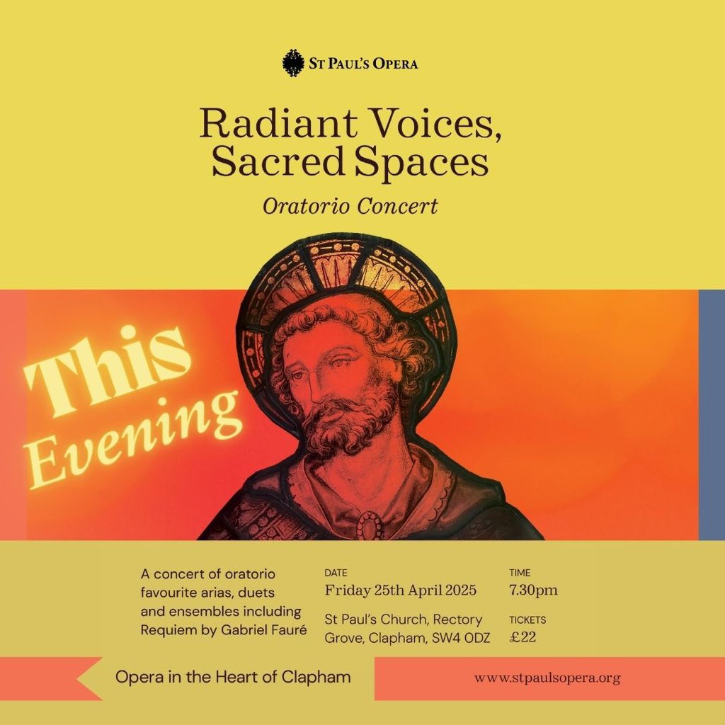 St Paul's Opera (@stpaulsopera) on Twitter photo RADIANT VOICES, SACRED SPACES. It’s tonight. Don’t miss it. Tickets here.
stpaulsopera.org/radiant-voices
7.30pm (doors open 7pm).
<a href="/StPaulsSW4/">St Paul's Clapham</a>
#faurérequiem #operaintheheartofclapham RADIANT VOICES, SACRED SPACES. It’s tonight. Don’t miss it. Tickets here.
stpaulsopera.org/radiant-voices
7.30pm (doors open 7pm).
<a href="/StPaulsSW4/">St Paul's Clapham</a>
#faurérequiem #operaintheheartofclapham
