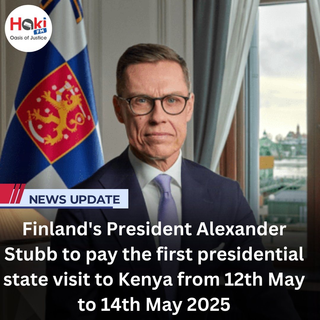 Finland's President Alexander Stubb to pay the first presidential state visit to  Kenya from 12th May to 14th May 2025 #KalonzoMusyoka