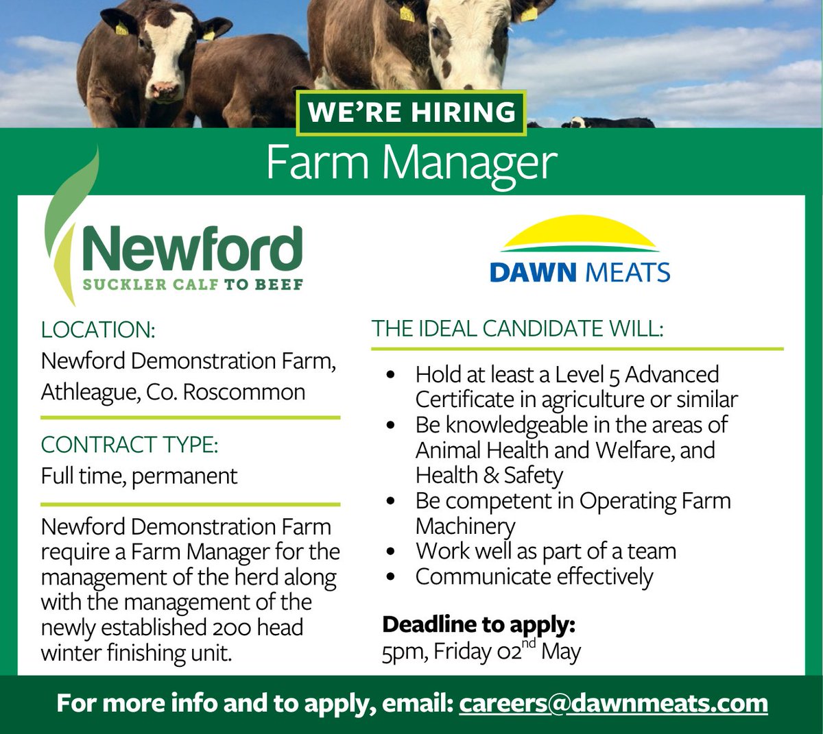We are currently recruiting for a Farm Manager at Newford Farm in County Roscommon.
See below for more details or apply here: careers-dawnmeats.icims.com/.../farm-manag… 👈