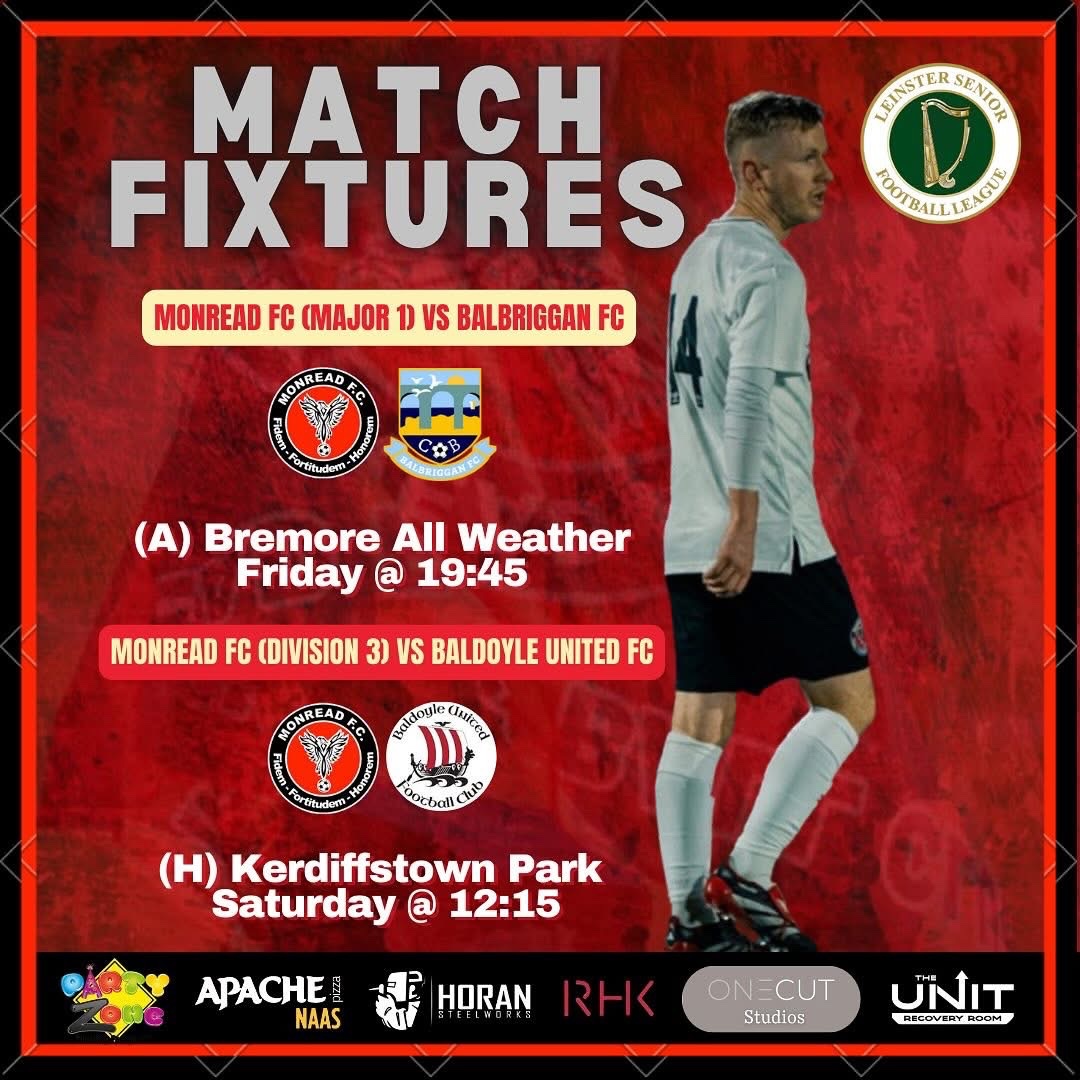 Monread FC (@monread_fc) on Twitter photo We head out to <a href="/BalbrigganFC/">Balbriggan FC</a> tonight for one of our remaining six Major 1 Sunday league games this season!
On Saturday we welcome <a href="/BaldoyleUtd/">Baldoyle United FC</a> to Kerdiffstown Park for one of our remaining three Division 3 Saturday games.
<a href="/LSLLeague/">Leinster Senior League</a>
⚽️🔴⚫️ We head out to <a href="/BalbrigganFC/">Balbriggan FC</a> tonight for one of our remaining six Major 1 Sunday league games this season!
On Saturday we welcome <a href="/BaldoyleUtd/">Baldoyle United FC</a> to Kerdiffstown Park for one of our remaining three Division 3 Saturday games.
<a href="/LSLLeague/">Leinster Senior League</a>
⚽️🔴⚫️