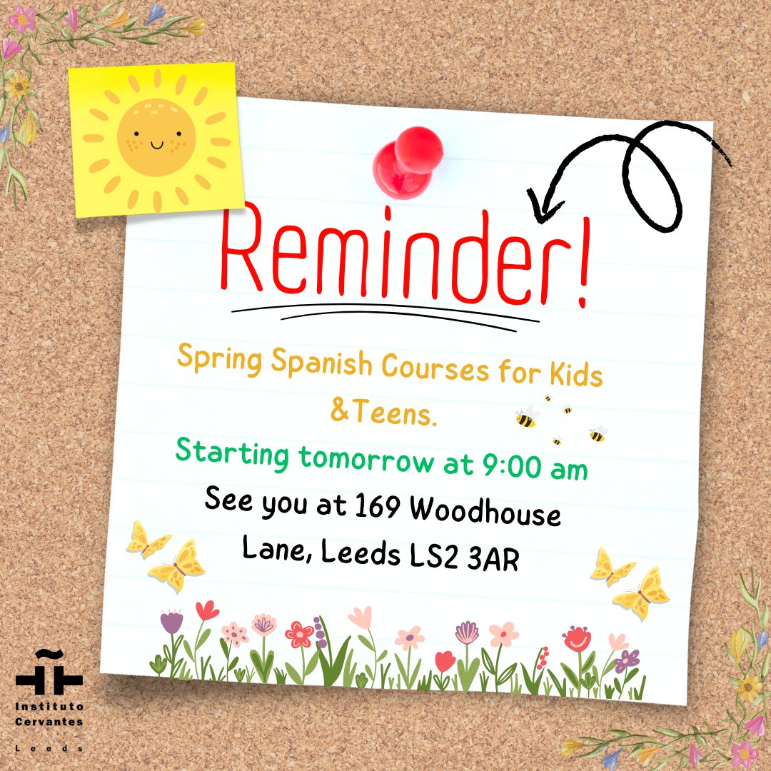 📢 A Friendly Reminder for Parents and Guardians📢

Our Spring Spanish Courses for kids and teens start tomorrow! 😀🎉

Haven’t booked yet? Don’t worry – registrations are still open!

leeds.cervantes.es/imagenes/File/…

¡Nos vemos mañana!

#Leeds #Spanish #School #Children #Teens #Culture