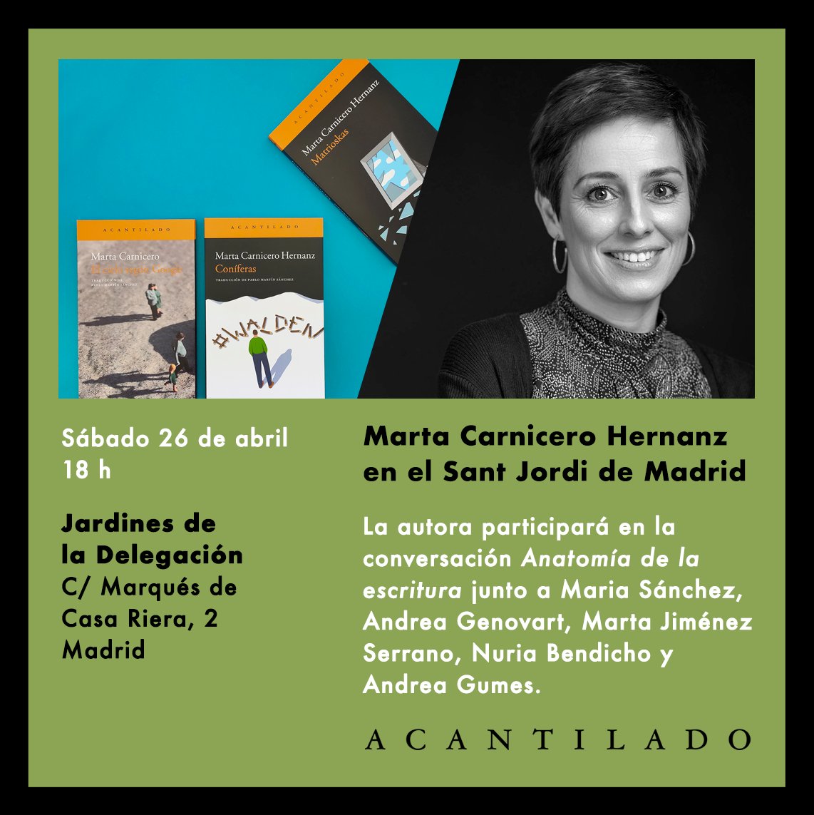 Mañana la escritora <a href="/CarniceroMarta/">𝙼𝚊𝚛𝚝𝚊 𝙲𝚊𝚛𝚗𝚒𝚌𝚎𝚛𝚘 𝙷𝚎𝚛𝚗𝚊𝚗𝚣</a>, autora de «Matrioskas», participará en la conversación «Anatomía de la escritura» dentro del programa Sant Jordi de Madrid. La actividad tendrá lugar en los Jardines de la Delegación a las 18 h. Más información aquí: delegaciomadrid.gencat.cat/es/centre_cult…