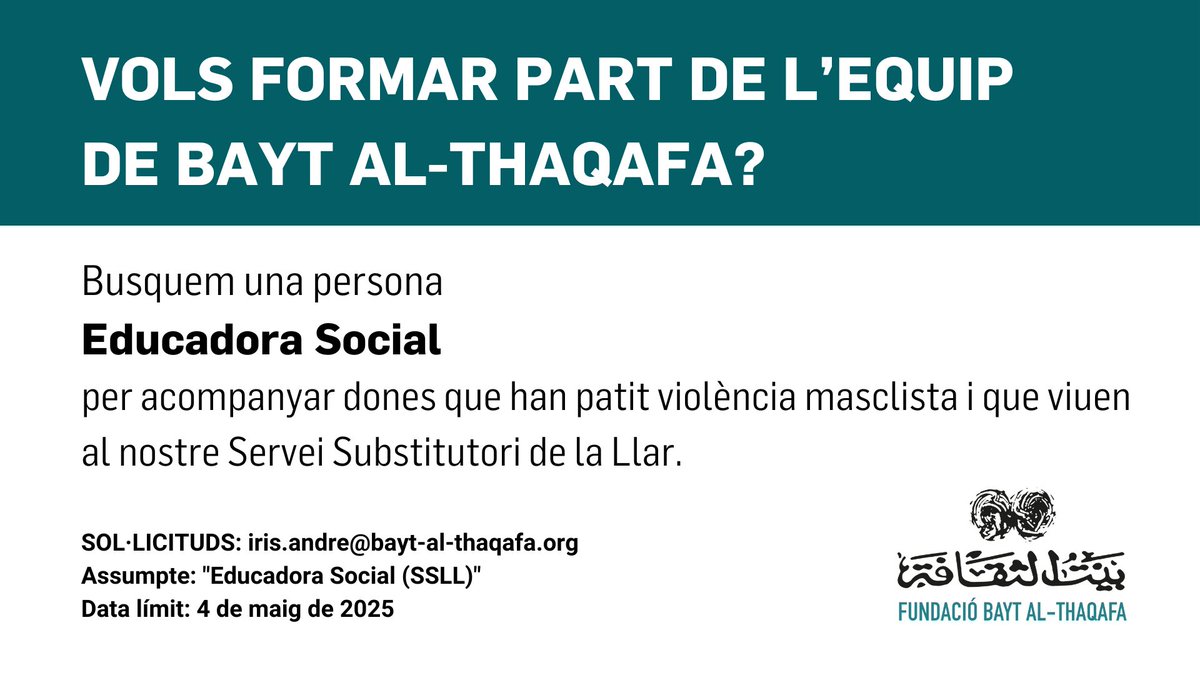 💼 OFERTA DE FEINA | Busquem educador/a per als pisos del Servei Substitutori de la Llar.

🎓 Cal grau en Educació Social i es valorarà experiència de treball en recursos residencials per a dones que han patit violència masclista.

➕ info 👉 bayt-al-thaqafa.org/sites/default/…