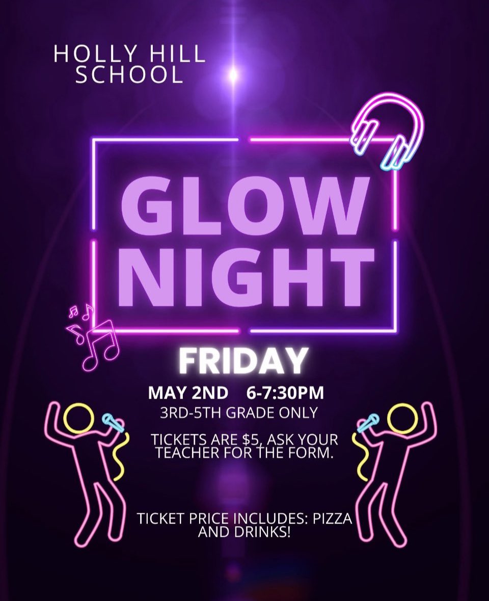 On May 1st, 3rd-5th grade students will be taking their ELA FAST test. To celebrate their hard work they are invited to celebrate with their Principal, Assistant Principal, and other teachers at our Glow Party on May 2nd.