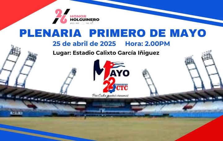 Con #HonorHolguinero hoy se efectuará la plenaria en la casa de los cachorros holguineros, los trabajadores mostrarán su compromiso y entusiasmo en vistas al 1ro de mayo porque #PorCubaJuntosCreamos.
