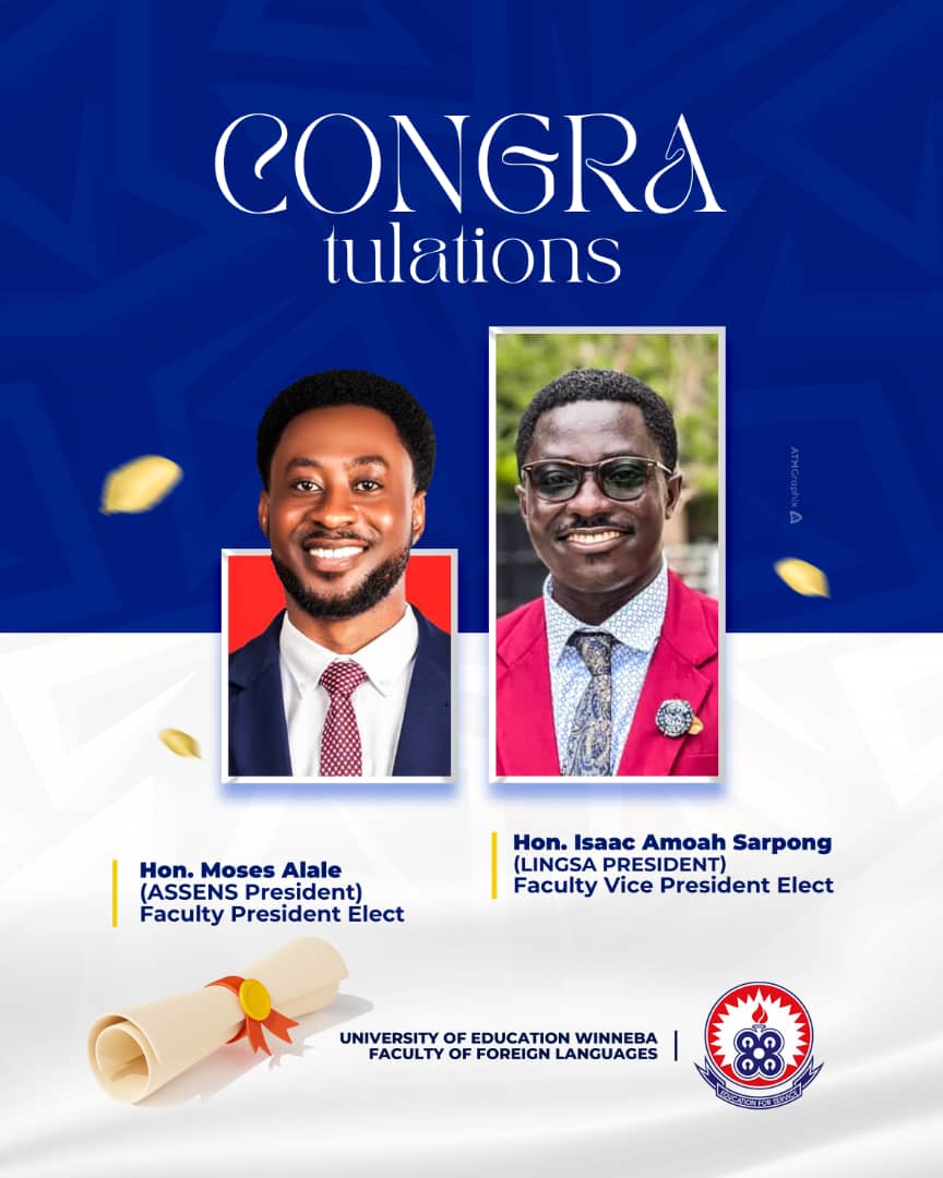 🎊 Congratulations to Hon. Moses Alale (ASSENS President) and Hon. Isaac Amoah Sarpong (LINGSA President) on their election as Faculty President and Vice President Elect respectively😊.
Victory sealed on Tuesday, 22nd April, 2025. 
The Faculty of Foreign Languages is proud!!