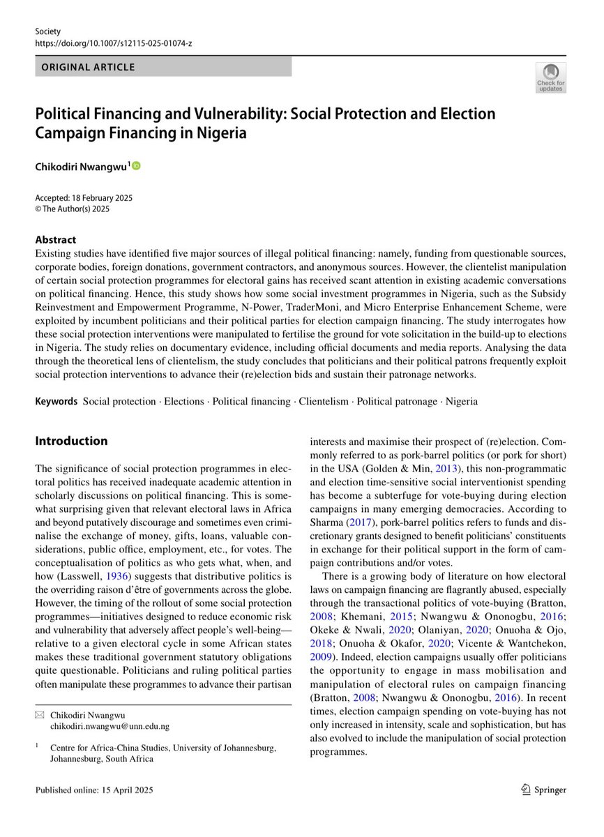 JOURNAL ARTICLE | SOCIETY 

Dr Chikodiri Nwangwu’s (PDRF) recently published journal article titled: “Political Financing and Vulnerability: Social Protection and Election
Campaign Financing in Nigeria”.

#Socialprotection #Elections #Politicalpatronage #Nigeria

<a href="/Kodiri_Nwangwu/">Chikodiri Nwangwu</a>