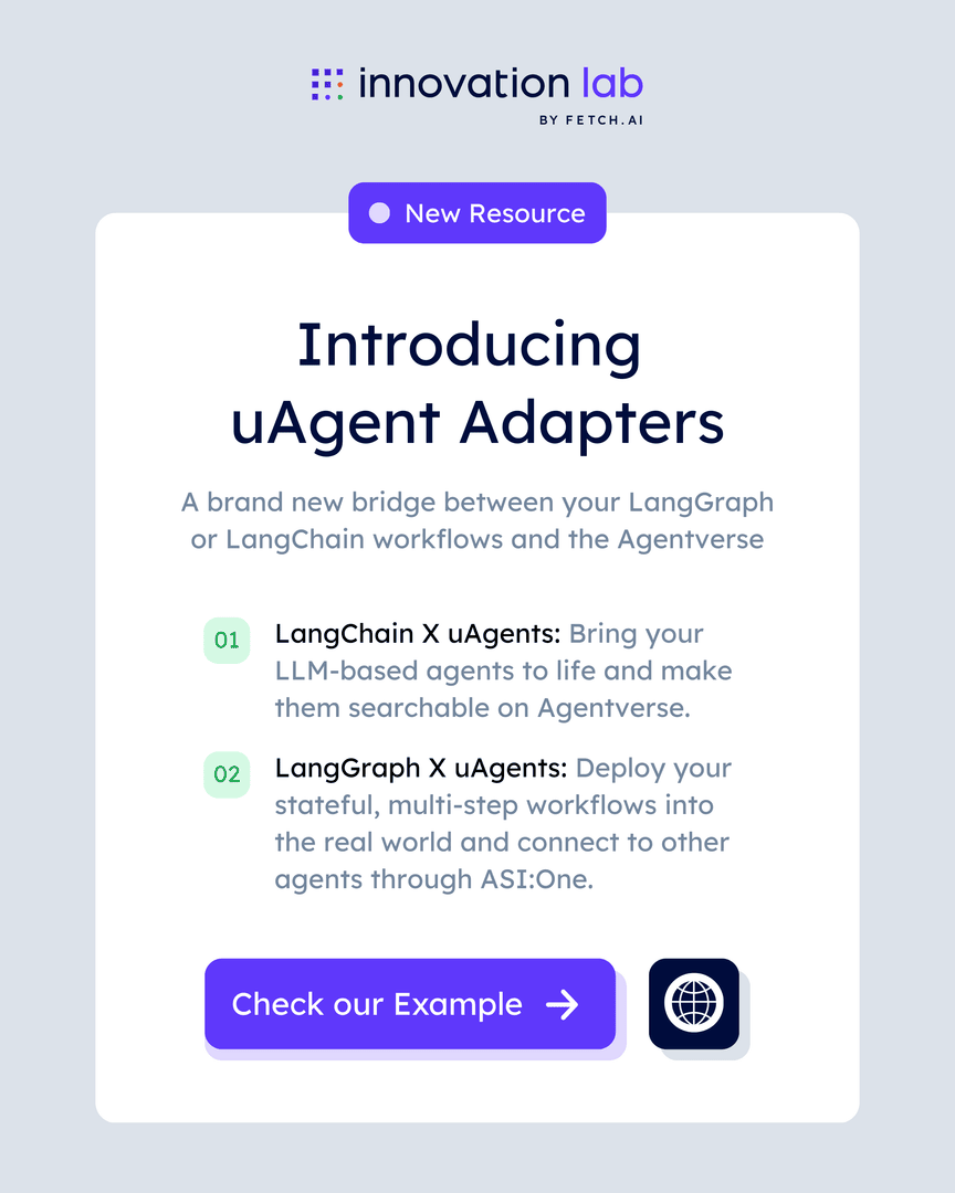 Are YOU using LangGraph or LangChain?

Want to get your LangChain agents discovered by millions of other agents on the <a href="/Fetch_ai/">Fetch.ai</a> Network?

Now you can - register them using the uAgent Adapter! 

We're excited to introduce uAgent Adapters, a brand new bridge between your LangGraph