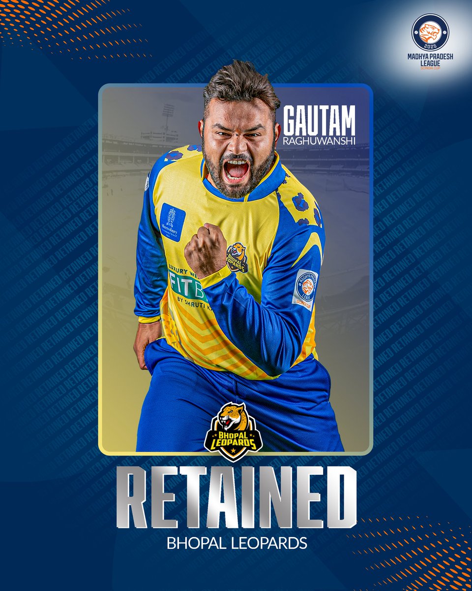 MPLeagueT20's tweet photo. Presenting Bhopal’s retention list for season 2.💯

#MPLeagueT20 | #Season2 | #MadhyaPradeshLeague2025 | #RetainedPlayers | #PlayersDraft | #BhopalLeopards https://t.co/gLftURjzhZ