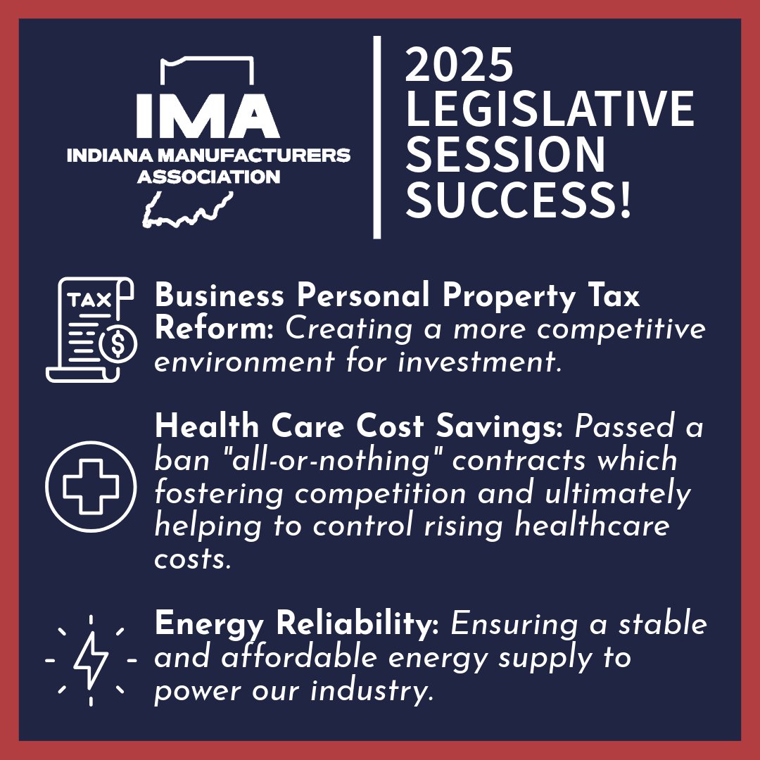 HUGE wins for Indiana manufacturers in the 2025 legislative session! 🎉 The IMA championed and secured meaningful reforms in business personal property tax, health care cost savings, and energy reliability. These victories will strengthen our industry and boost Indiana's economy.