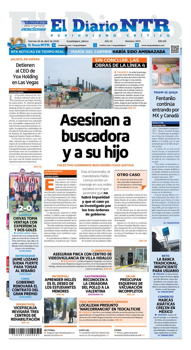 Buenos días. En nuestra portada de hoy, asesinan a madre buscadora y a su hijo en Tlajomulco de Zúñiga ⁦<a href="/laurorodriguez_/">Lauro Rodríguez</a>⁩
<a href="/NTRGuadalajara/">El Diario NTR Guadalajara</a>