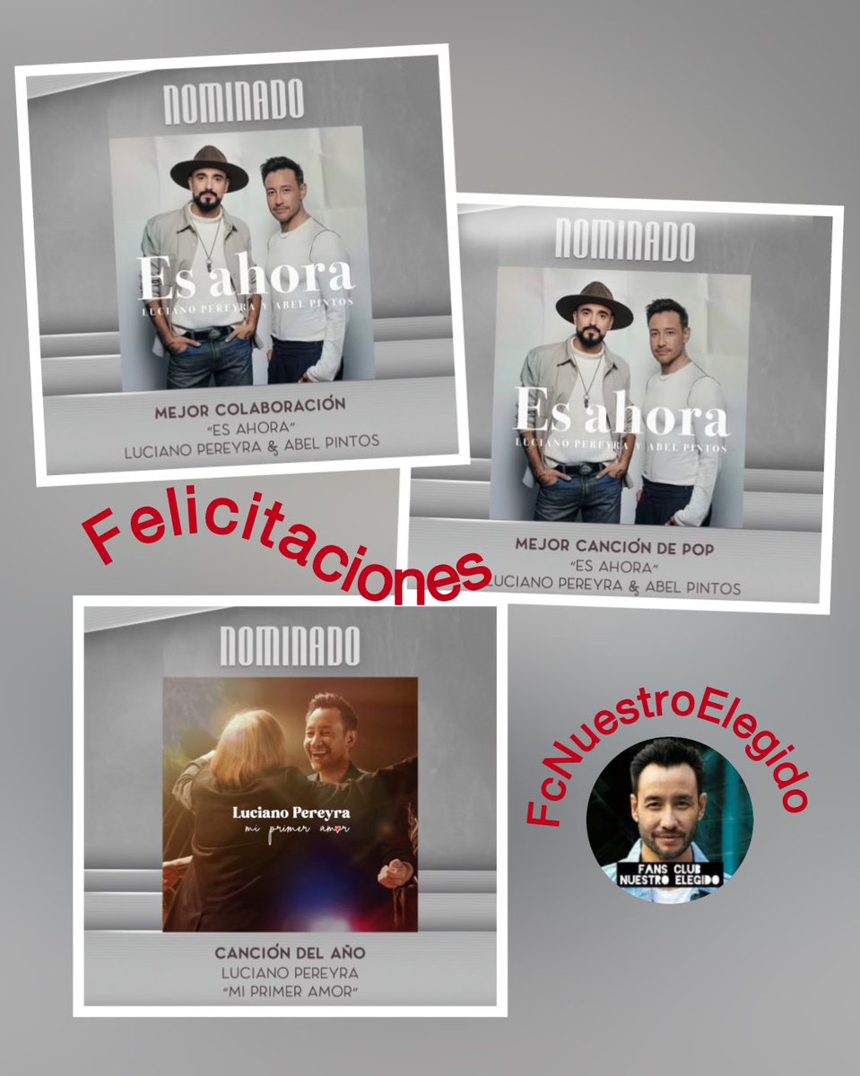 <a href="/LucianoPereyra/">Luciano Pereyra</a> 
<a href="/AbelPintos/">ABEL</a> 

Felicitaciones por las tres nominaciones a los @premiosgardel

1: #mejorcolaboración

2: #mejorcancionpop

3: #canciondelaño

FcNuestro Elegido