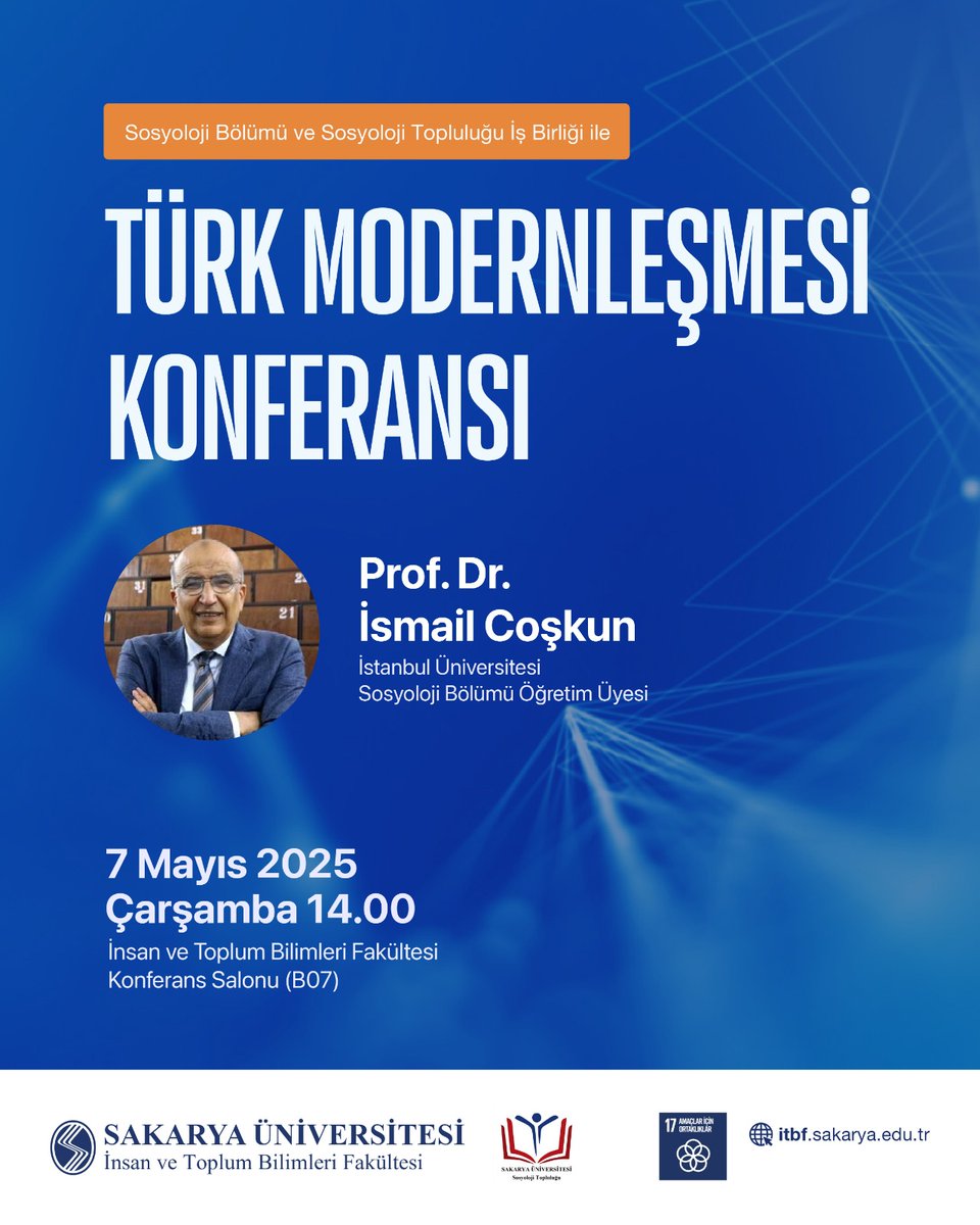 Her toplumun kendine ait bir zamanı, kendine ait bir yürüyüşü vardır. Peki, Türk toplumu bu yürüşte nasıl bir modernleşme tecrübesi yaşadı? 

📌Prof. Dr. İsmail Coşkun ile Türk Modernleşmesi Konferansı
📅 7 Mayıs 2025/ 14.00
📍SAÜ İTFB Konferans Salonu (B07) 
#türkmodernleşmesi