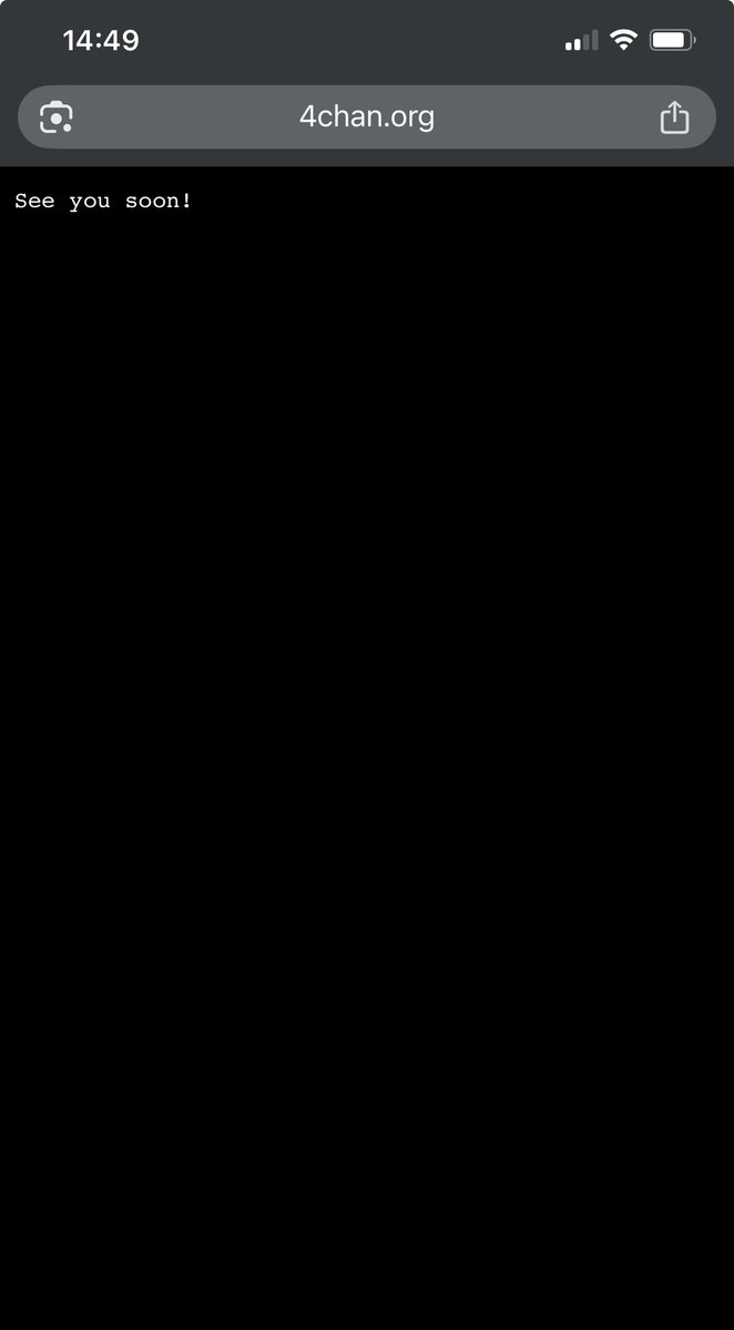 4Chan will come back soon.