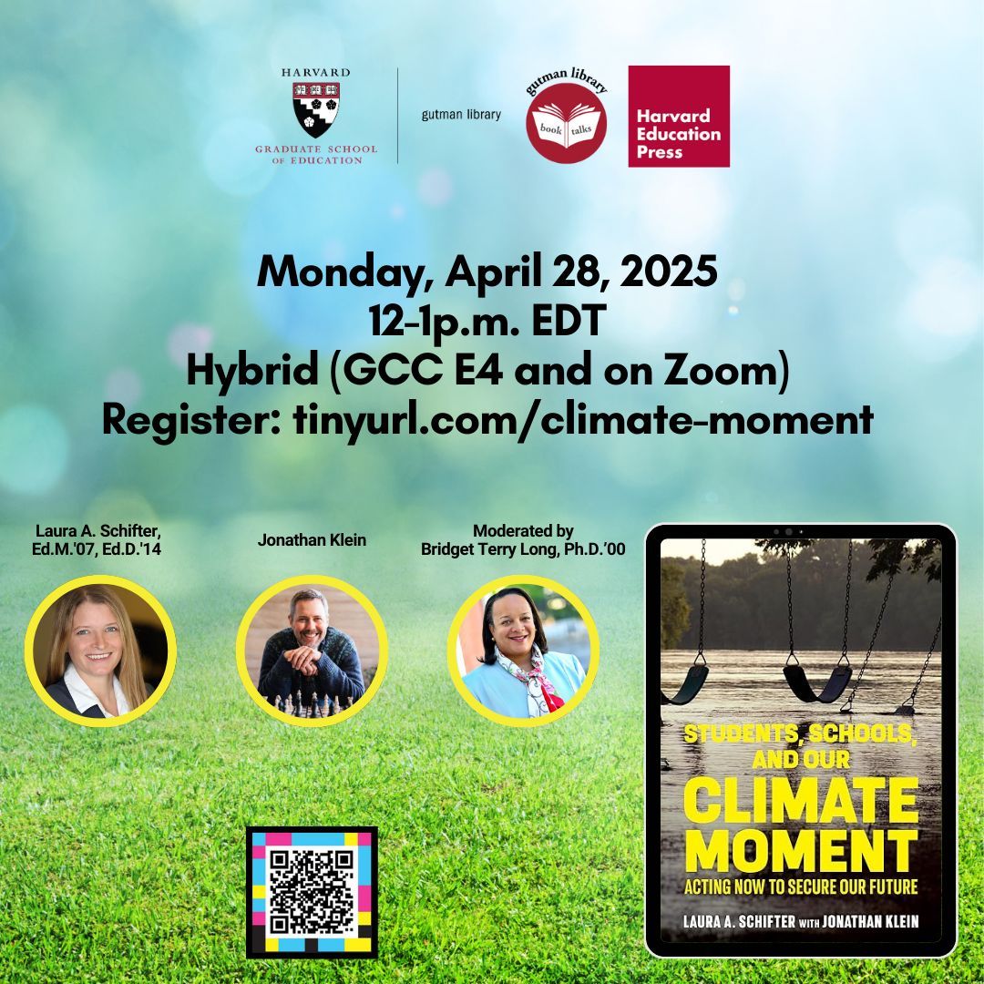 HGSE Alumni (@hgse_alumni) on Twitter photo Join <a href="/gutman_library/">Monroe C. Gutman Library</a> for their next hybrid book talk featuring Students, Schools, and Our Climate Moment. Register: buff.ly/4bot2CL #hgse #hgsealumni #harvardeducation Join <a href="/gutman_library/">Monroe C. Gutman Library</a> for their next hybrid book talk featuring Students, Schools, and Our Climate Moment. Register: buff.ly/4bot2CL #hgse #hgsealumni #harvardeducation