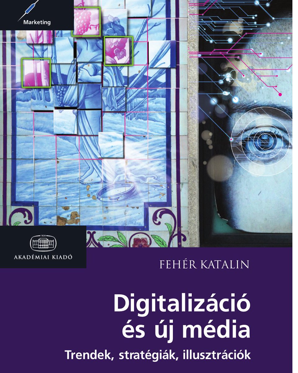 One of my previous books, Digitalization and New Media, is now Open Access – thanks to the collaboration with Akadémiai Kiadó. Although the book is in Hungarian, available for downloading for translation. Happy citing &amp; sharing! #digitalization #DigitalTransformation #newmedia