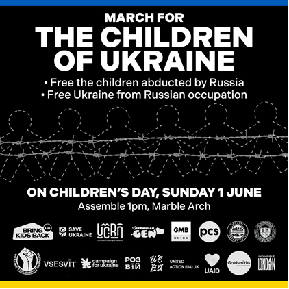 TUCGlobal's tweet image. Support the March for the Children of Ukraine
1 June in London 
@GMB_union @pcs_union