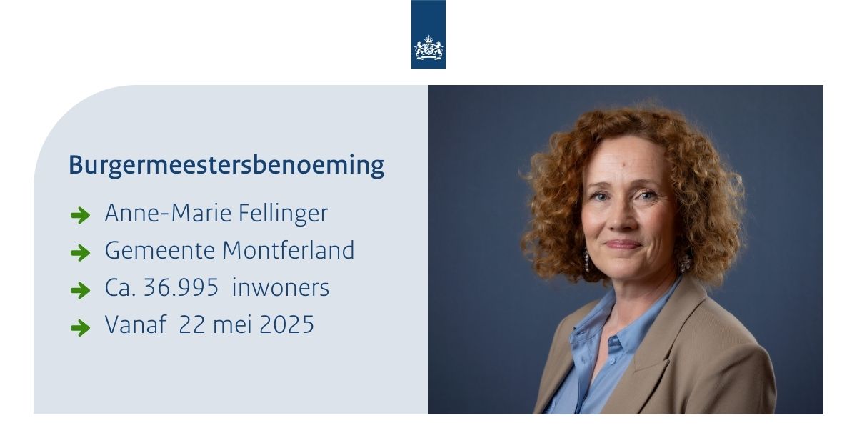 Anne-Marie Fellinger is benoemd tot burgemeester van de gemeente Montferland. De benoeming gaat in op 22 mei 2025. Lees het nieuwsbericht: rijksoverheid.nl/actueel/nieuws…